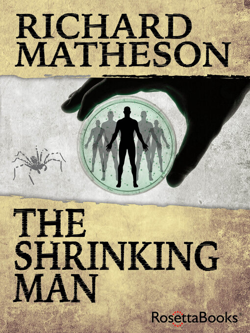 Title details for The Shrinking Man by Richard Matheson - Wait list